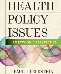 (eBook PDF) Health Policy Issues An Economic Perspective, Seventh Edition