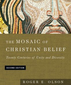 The Mosaic of Christian Belief: Twenty Centuries of Unity & Diversity, 2nd Edition (PDF ebook)