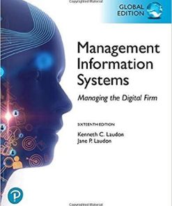 (eBook PDF) Management Information Systems: Managing the Digital Firm, Global Edition 16th Edition – PDF ebook