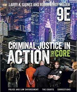 (eBook PDF) Criminal Justice in Action: The Core 9th Edition – PDF ebook