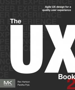 The UX Book: Agile UX Design for a Quality User Experience 2nd Edition – PDF ebook