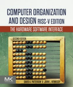 Computer Organization and Design RISC-V Edition: The Hardware Software Interface 2nd Edition – PDF ebook