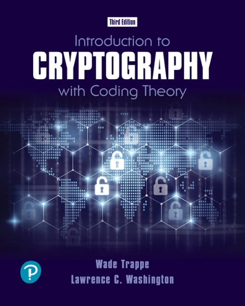 Introduction to Cryptography with Coding Theory 3rd Edition – PDF ebook Introduction to Cryptography with Coding Theory 3rd Edition – PDF ebook