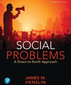 Social Problems: A Down-to-Earth Approach 13th Edition – PDF ebook