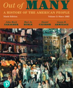 Out of Many: A History of the American People, Volume 2 9th Edition – PDF ebook