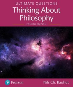 Ultimate Questions: Thinking About Philosophy 4th Edition – PDF ebook