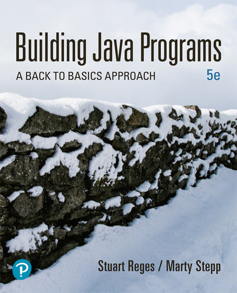 Building Java Programs: A Back to Basics Approach 5th Edition – PDF ebook Building Java Programs: A Back to Basics Approach 5th Edition – PDF ebook