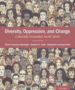 Diversity, Oppression, & Change: Culturally Grounded Social Work 3rd Edition – PDF ebook