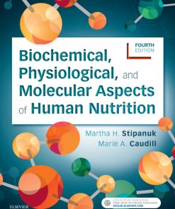Biochemical, Physiological, and Molecular Aspects of Human Nutrition 4th Edition – PDF ebook