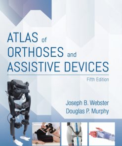 Atlas of Orthoses and Assistive Devices 5th Edition – PDF ebook