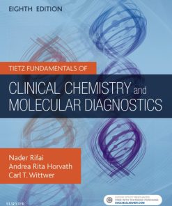 Tietz Fundamentals of Clinical Chemistry and Molecular Diagnostics 8th Edition – PDF ebook