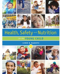 Health, Safety, and Nutrition for the Young Child 10th Edition – PDF ebook