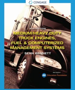 Medium/Heavy Duty Truck Engines, Fuel & Computerized Management Systems 6th Edition – PDF ebook