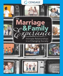 The Marriage and Family Experience: Intimate Relationships in a Changing Society 14th Edition – PDF ebook