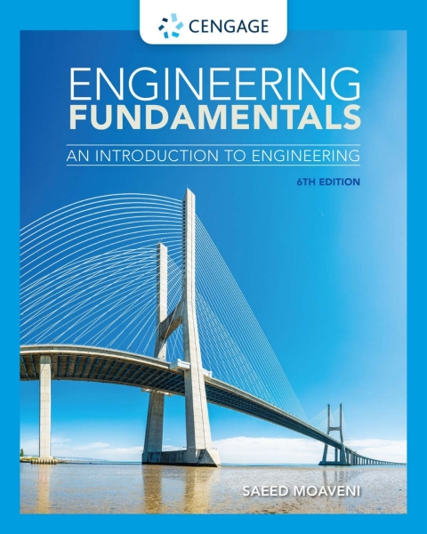 Engineering Fundamentals: An Introduction to Engineering 6th Edition – PDF ebook Engineering Fundamentals: An Introduction to Engineering 6th Edition – PDF ebook