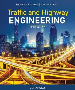 Traffic and Highway Engineering, Enhanced Edition 5th Edition – PDF ebook