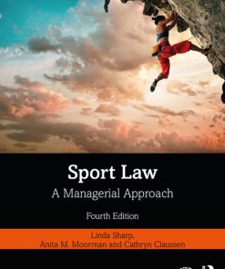 Sport Law: A Managerial Approach 4th Edition – PDF ebook