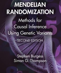 Mendelian Randomization: Methods for Causal Inference Using Genetic Variants 2nd Edition – PDF ebook
