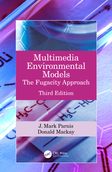 Multimedia Environmental Models: The Fugacity Approach 3rd Edition – PDF ebook Multimedia Environmental Models: The Fugacity Approach 3rd Edition – PDF ebook
