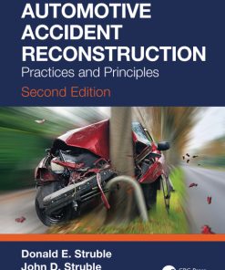 Automotive Accident Reconstruction: Practices and Principles 2nd Edition – PDF ebook