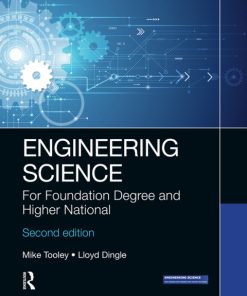 Engineering Science: For Foundation Degree and Higher National 2nd Edition – PDF ebook