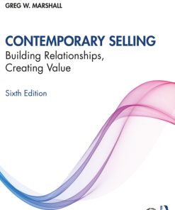 Contemporary Selling: Building Relationships, Creating Value 6th Edition – PDF ebook