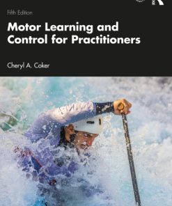 Motor Learning and Control for Practitioners 5th Edition – PDF ebook
