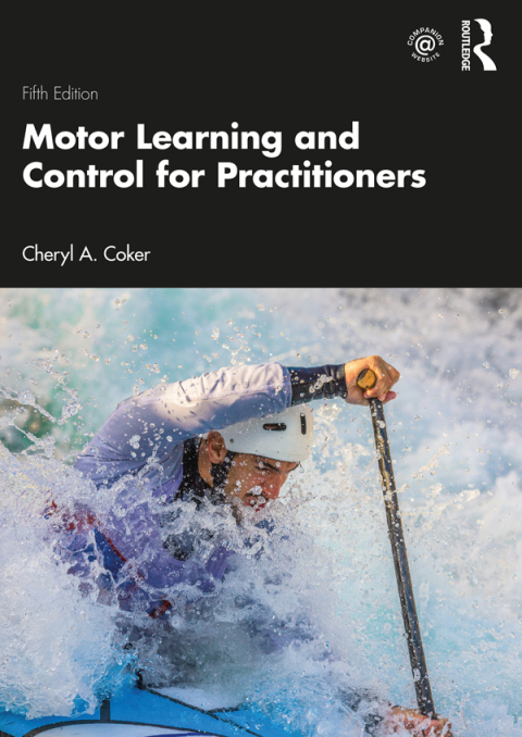 Motor Learning and Control for Practitioners 5th Edition – PDF ebook Motor Learning and Control for Practitioners 5th Edition – PDF ebook