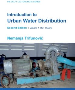 Introduction to Urban Water Distribution, Second Edition 2nd Edition Theory – PDF ebook