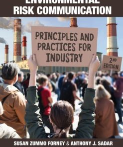 Environmental Risk Communication: Principles and Practices for Industry 2nd Edition – PDF ebook