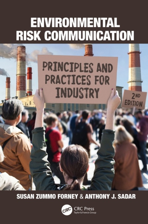 Environmental Risk Communication: Principles and Practices for Industry 2nd Edition – PDF ebook Environmental Risk Communication: Principles and Practices for Industry 2nd Edition – PDF ebook