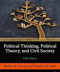 Political Thinking, Political Theory, and Civil Society 5th Edition – PDF ebook