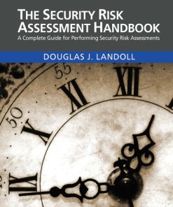 The Security Risk Assessment Handbook: A Complete Guide for Performing Security Risk Assessments 3rd Edition – PDF ebook