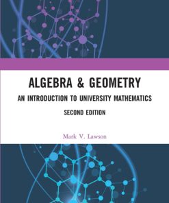 Algebra & Geometry: An Introduction to University Mathematics 2nd Edition – PDF ebook