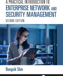A Practical Introduction to Enterprise Network and Security Management 2nd Edition – PDF ebook
