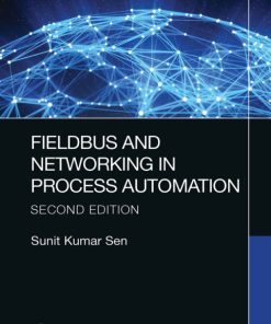 Fieldbus and Networking in Process Automation 2nd Edition – PDF ebook