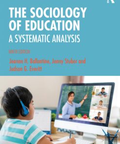 The Sociology of Education: A Systematic Analysis 9th Edition – PDF ebook