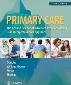 Primary Care: Art and Science of Advanced Practice Nursing 5th Edition – An Interprofessional Approach – PDF ebook