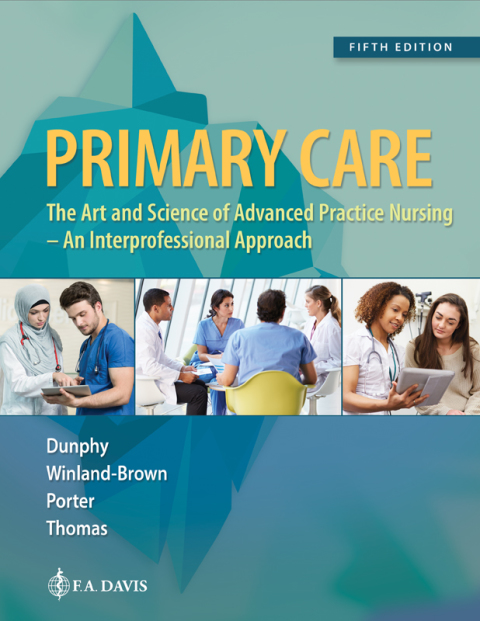 Primary Care: Art and Science of Advanced Practice Nursing 5th Edition – An Interprofessional Approach – PDF ebook Primary Care: Art and Science of Advanced Practice Nursing 5th Edition – An Interprofessional Approach – PDF ebook