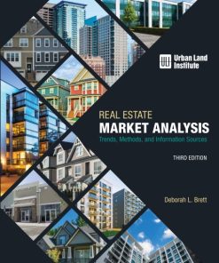 Real Estate Market Analysis: Trends, Methods, and Information Sources 3rd Edition – PDF ebook