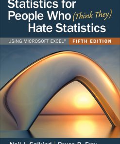 Statistics for People Who (Think They) Hate Statistics: Using Microsoft Excel 5th Edition – PDF ebook