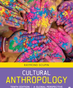 Cultural Anthropology: A Global Perspective Interactive Edition 10th Edition – PDF ebook