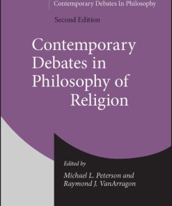 Contemporary Debates in Philosophy of Religion 2nd Edition – PDF ebook