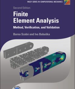 Finite Element Analysis: Method, Verification and Validation 2nd Edition – PDF ebook