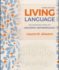 Living Language: An Introduction to Linguistic Anthropology 3rd Edition – PDF ebook