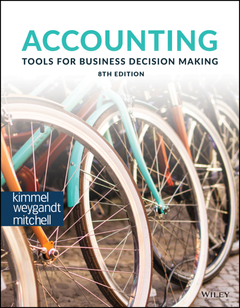 Accounting: Tools for Business Decision Making, Enhanced eText 8th Edition – PDF ebook Accounting: Tools for Business Decision Making, Enhanced eText 8th Edition – PDF ebook