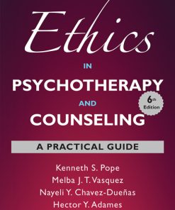 Ethics in Psychotherapy and Counseling: A Practical Guide 6th Edition – PDF ebook