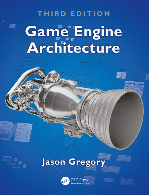 Game Engine Architecture 3rd Edition – PDF ebook Game Engine Architecture 3rd Edition – PDF ebook