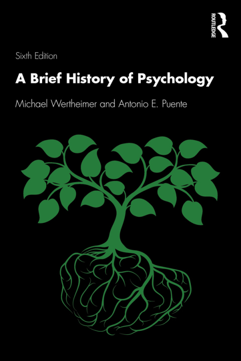 A Brief History of Psychology 6th Edition – PDF ebook A Brief History of Psychology 6th Edition – PDF ebook