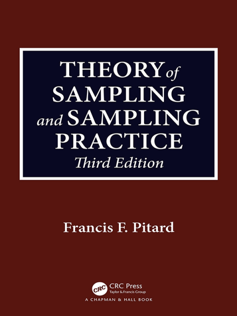 Theory of Sampling and Sampling Practice 3rd Edition – PDF ebook Theory of Sampling and Sampling Practice 3rd Edition – PDF ebook